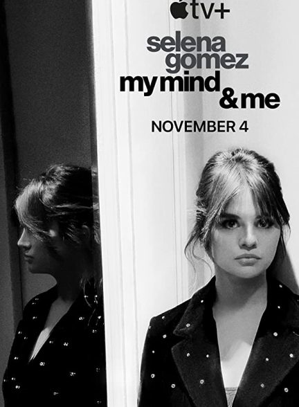 مستند Selena Gomez: My Mind & Me 2022