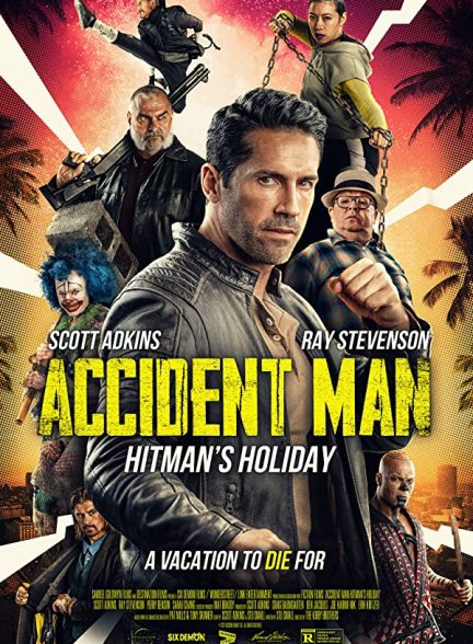 فیلم Accident Man: Hitman’s Holiday 2022