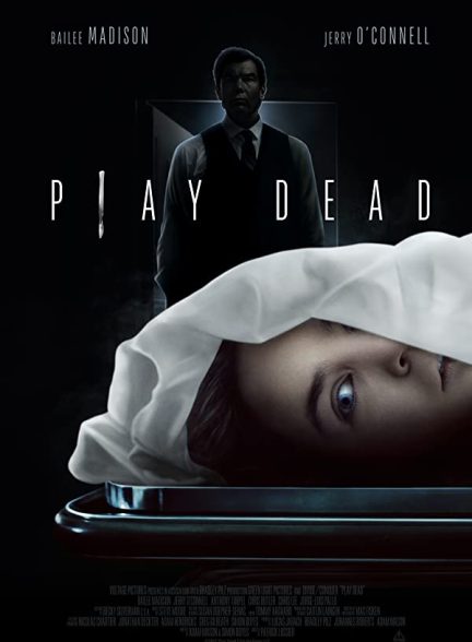 فیلم Play Dead 2022 | تظاهر به مرگ