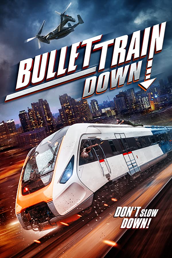 فیلم Bullet Train Down 2022
