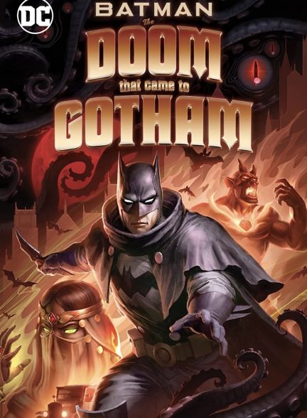 Batman: The Doom That Came to Gotham 2023 | بتمن: عذابی که به گاتهام رسید