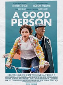 فیلم A Good Person 2023 | یک آدم خوب
