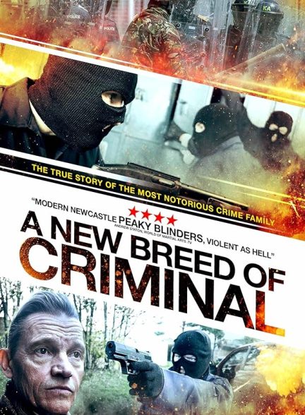 فیلم A New Breed of Criminal 2023 | نسل جدید جنایتکاران