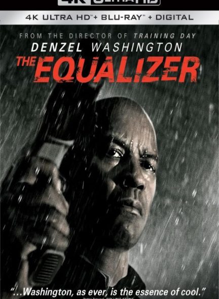 فیلم The Equalizer 2014 | اکولایزر