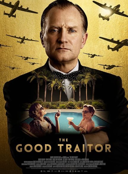فیلم The Good Traitor 2020 | خائن خوب
