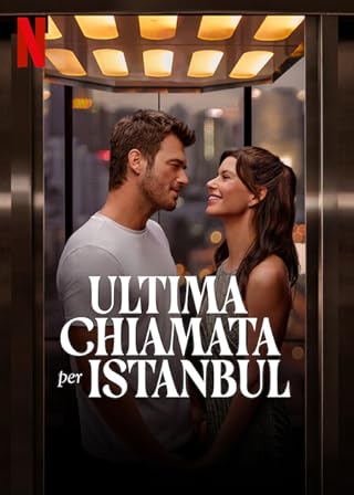 فیلم Last Call for Istanbul 2023 | آخرین تماس برای استانبول