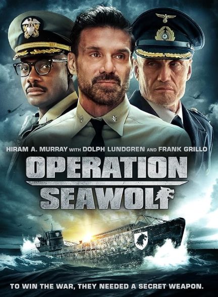 فیلم Operation Seawolf 2022 | عملیات گرگ دریایی