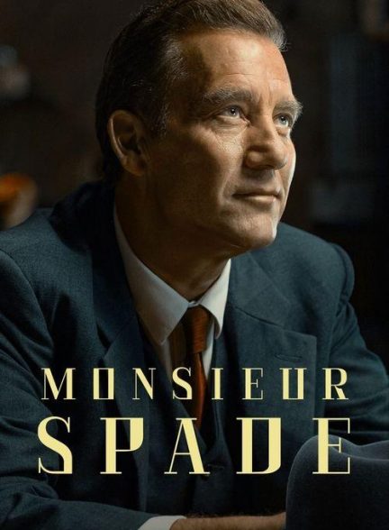 سریال  Monsieur Spade | مستر اسپید