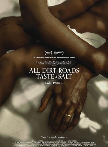 فیلم All Dirt Roads Taste of Salt 2023