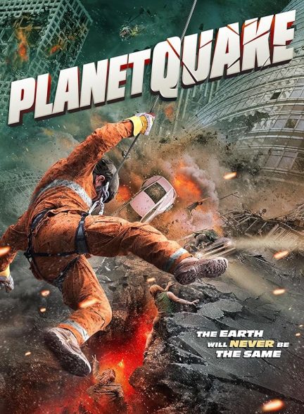 فیلم Planetquake 2024 | سیاره زمین لرزه