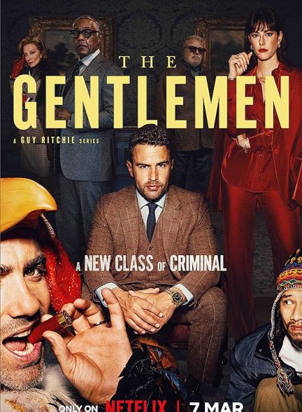 سریال  The Gentlemen | آقایان
