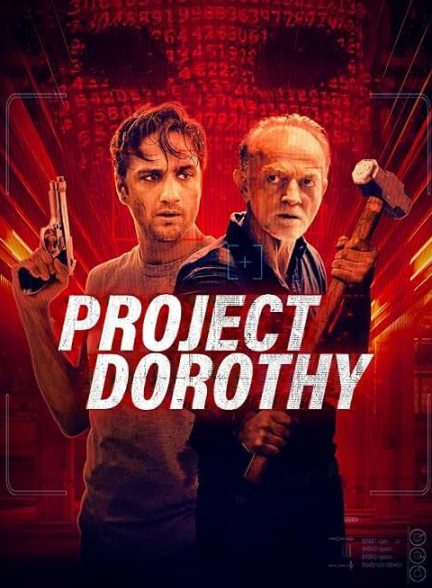 فیلم Project Dorothy 2024 | پروژه دوروتی